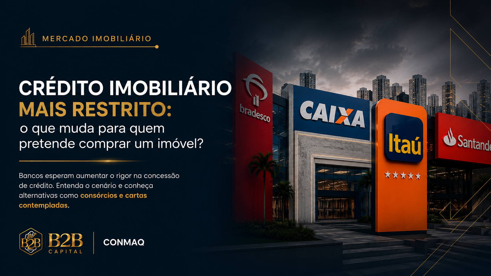 Crédito imobiliário mais restrito: o que muda para quem pretende comprar um imóvel?